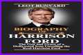 Unveiling Harrison Ford's Height And Weight: Secrets Revealed